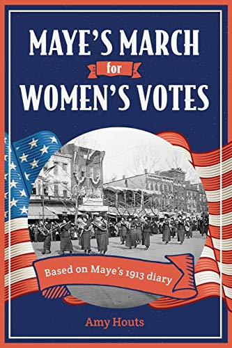 Imagen de archivo de Maye's March for Women's Votes a la venta por GreatBookPrices