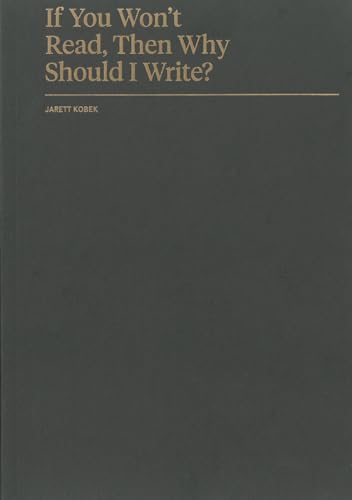 Stock image for If You Won't Read, Then Why Should I Write? (Success and Failure Series) for sale by Irish Booksellers