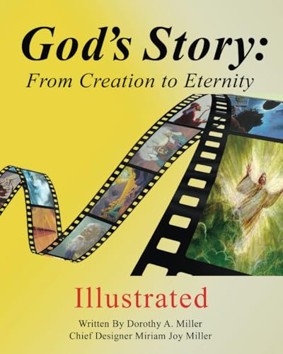 Imagen de archivo de God's Story: From Creation to Eternity Illustrated a la venta por ThriftBooks-Dallas