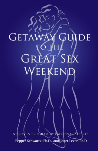 Stock image for Getaway Guide to the Great Sex Weekend for sale by Goodwill Industries