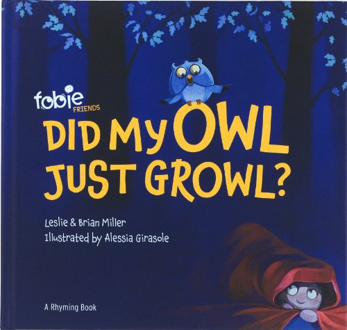 Beispielbild fr Did My Owl Just Growl? zum Verkauf von HPB-Emerald