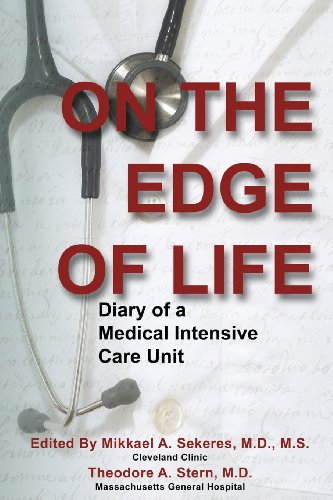 9780985531829: On the Edge of Life: Diary of A Medical Intensive Care Unit
