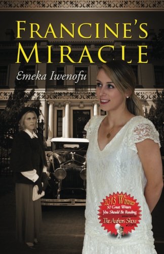 Beispielbild fr Francine's Miracle (The Miracle Trilogy Book 1) zum Verkauf von Books From California
