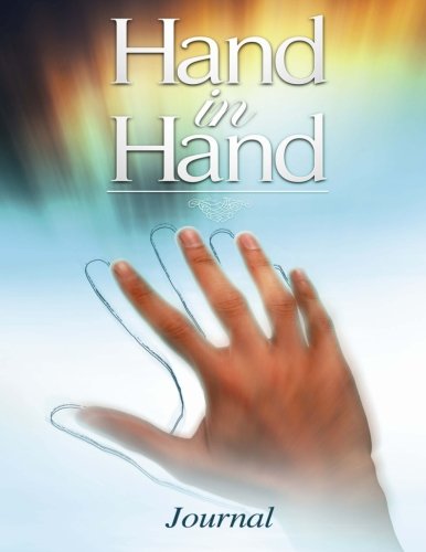 Stock image for Hand In Hand Journal for sale by ThriftBooks-Atlanta
