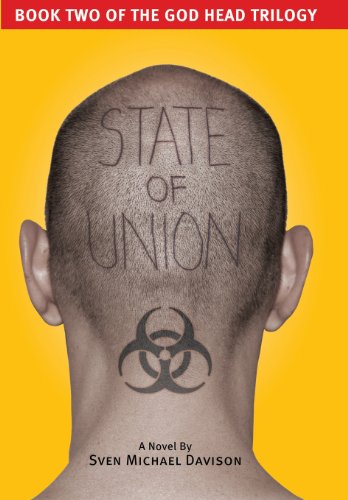 Stock image for State of Union (Book Two of the God Head Trilogy) for sale by Friends of the Brownsburg Public Library