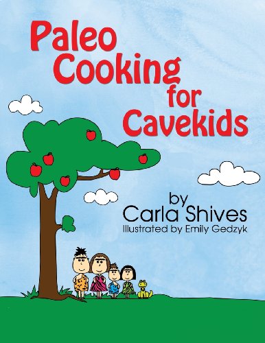 9780985554125: Paleo Cooking for Cavekids