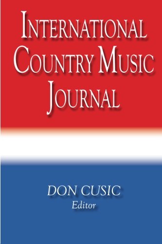 Beispielbild fr International Country Music Journal zum Verkauf von Revaluation Books