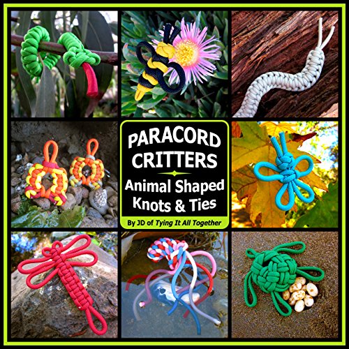 9780985557898: Paracord Critters: Animal Shaped Knots and Ties