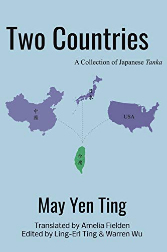 Beispielbild fr Two Countries: A Collection of Japanese Tanka zum Verkauf von THE SAINT BOOKSTORE