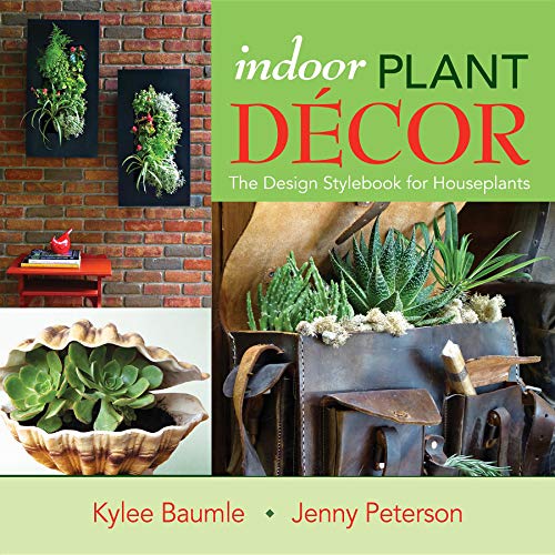 Beispielbild fr Indoor Plant Decor : The Design Stylebook for Houseplants zum Verkauf von Better World Books