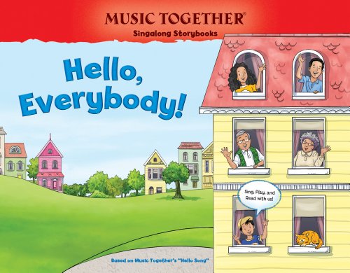 Imagen de archivo de Hello, Everybody! (Hello Song) (Music Together Singalong Storybooks) a la venta por BooksRun