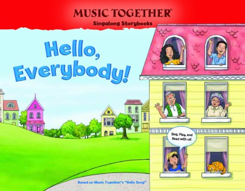 Imagen de archivo de Hello, Everybody! (Hello Song) (Music Together Singalong Storybooks) a la venta por Red's Corner LLC