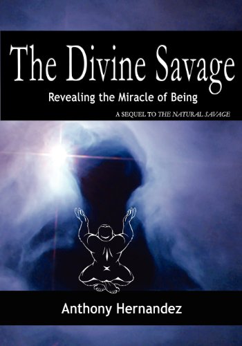 The Divine Savage (9780985579319) by Hernandez, Anthony