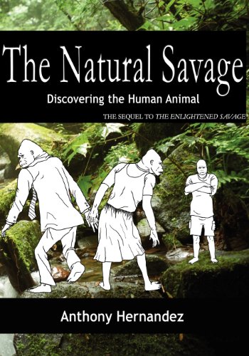 The Natural Savage (9780985579357) by Hernandez, Anthony