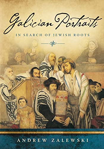 Beispielbild fr Galician Portraits: In Search of Jewish Roots zum Verkauf von WorldofBooks