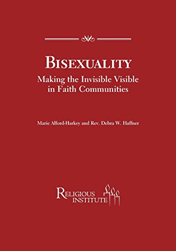 Stock image for Bisexuality: Making the Invisible Visible in Faith Communities for sale by ThriftBooks-Dallas