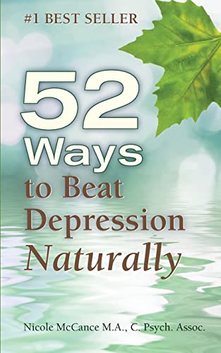 Beispielbild fr 52 Ways to Beat Depression Naturally zum Verkauf von Better World Books