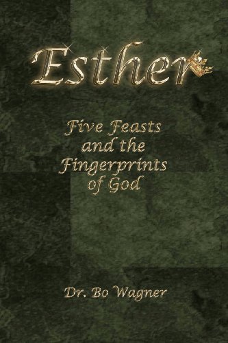 Imagen de archivo de Esther: Five Feasts and the Finger Prints of God a la venta por BooksRun