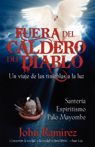 Imagen de archivo de Fuera del Caldero del Diablo (Spanish Edition) a la venta por Reliant Bookstore