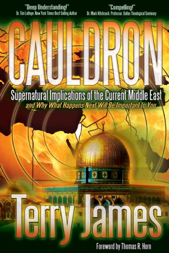 Beispielbild fr Cauldron: Supernatural Implications of the Current Middle East -- and Why What Happens Next Will Be Important to You zum Verkauf von SecondSale