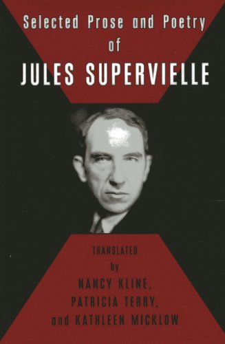 Stock image for Selected Prose and Poetry of Jules Supervielle for sale by Orion Tech