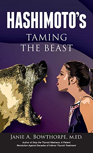 Imagen de archivo de Hashimoto's: Taming the Beast a la venta por GF Books, Inc.