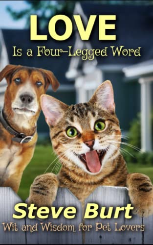 Stock image for Love Is a Four-Legged Word for sale by GF Books, Inc.