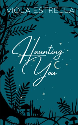 Stock image for Haunting You (Bewitching Women Series) for sale by Lucky's Textbooks