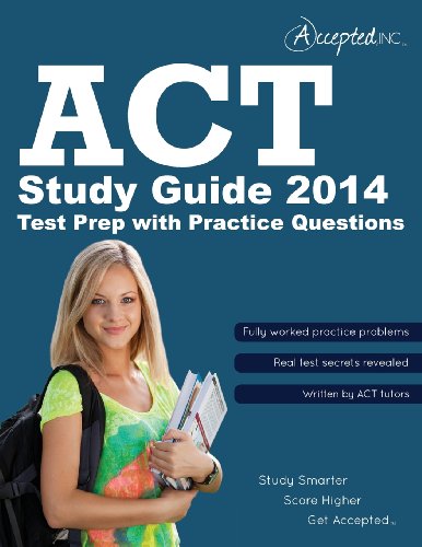 Stock image for ACt Study Guide 2014:Test Prep with Practice Questions for sale by BookHolders