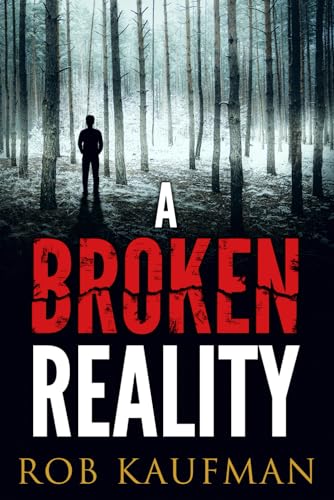 Beispielbild fr A Broken Reality zum Verkauf von Better World Books