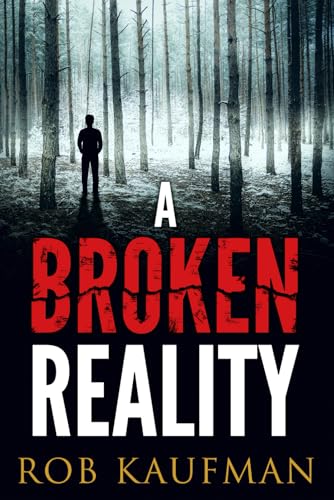 Stock image for A Broken Reality for sale by Better World Books