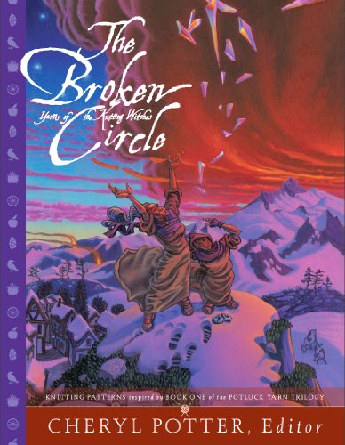 9780985635053: The Broken Circle Knitting Patterns inspired by Book One