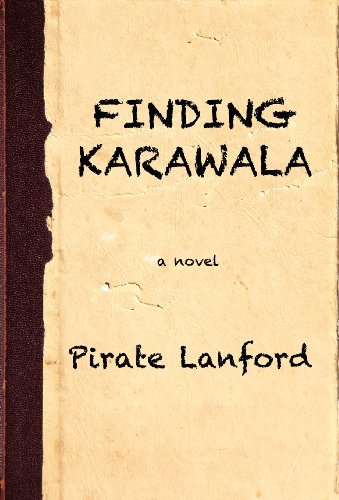 9780985635923: Finding Karawala