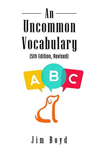 Beispielbild fr An Uncommon Vocabulary (5th Edition Revised) zum Verkauf von Lucky's Textbooks