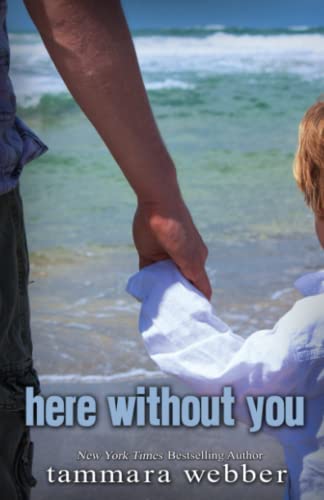 Stock image for Here Without You (Between the Lines #4) for sale by HPB Inc.