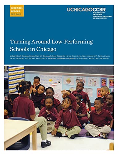 Stock image for Turning Around Low-Performing Schools in Chicago for sale by Lucky's Textbooks