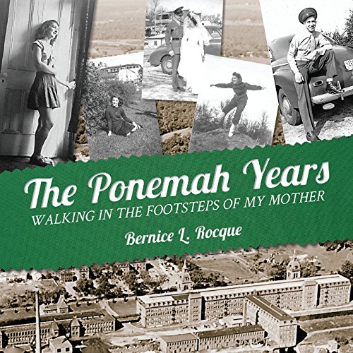 Stock image for The Ponemah Years: Walking in the Footsteps of My Mother for sale by BooksRun