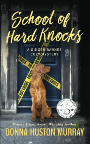 Stock image for School of Hard Knocks: An Amateur Sleuth Whodunit for sale by ThriftBooks-Atlanta