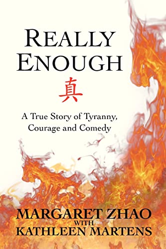 Beispielbild fr Really Enough: A True Story of Tyranny, Courage and Comedy zum Verkauf von BookHolders