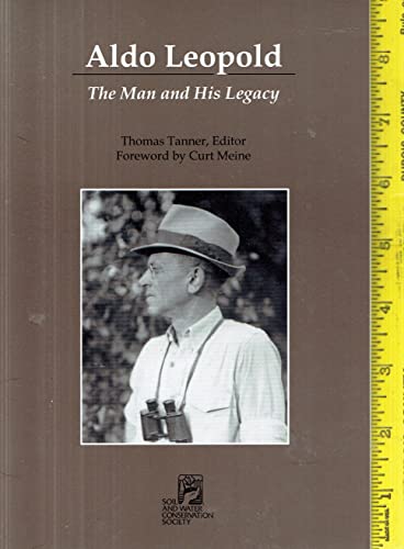 Stock image for Aldo Leopold: The Man and His Legacy for sale by Bookmonger.Ltd