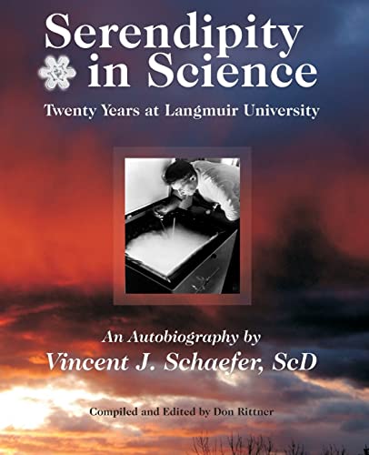 9780985692636: Serendipity in Science: Twenty Years at Langmuir University