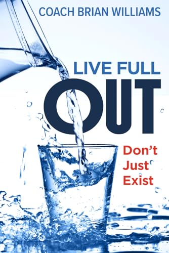 Stock image for Live Full Out for sale by GF Books, Inc.