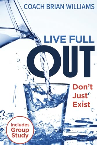 Stock image for Live Full Out for sale by GF Books, Inc.