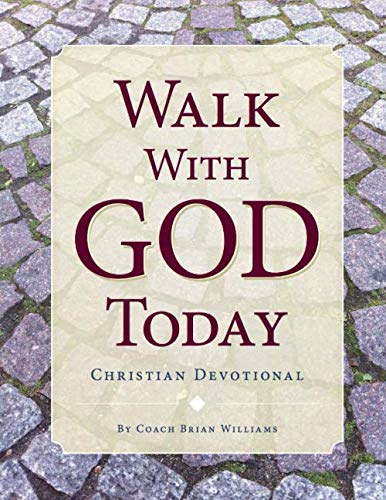 Stock image for Walk With God Today: Christian Devotional for sale by ThriftBooks-Dallas
