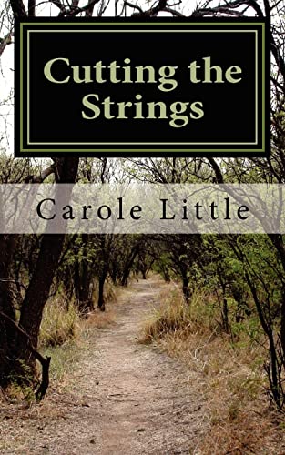 Stock image for Cutting the Strings: A Memoir for sale by ThriftBooks-Dallas