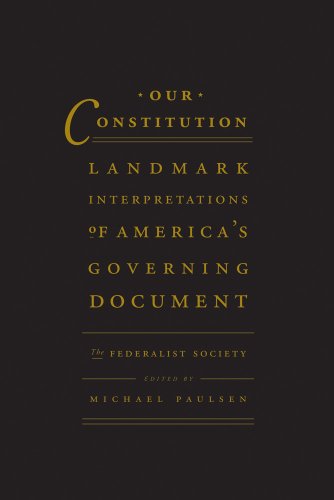Beispielbild fr Our Constitution : Landmark Interpretations of America's Governing Document zum Verkauf von Better World Books