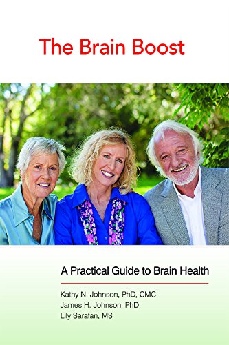 Imagen de archivo de The Brain Boost: A Practical Guide to Brain Health a la venta por Wonder Book
