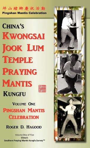 Beispielbild fr Pingshan Mantis Celebration: Southern Praying Mantis Kung Fu zum Verkauf von HPB-Red