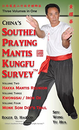 9780985724030: China Southern Praying Mantis Kungfu Survey: Volumes 2, 3, 4