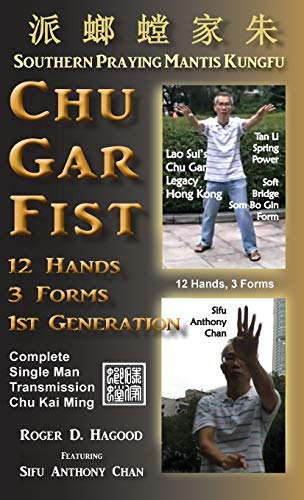 Stock image for Chu Gar Fist: Complete Single Man Training for sale by Book Deals